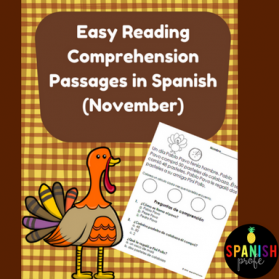 Easy Reading Comprehension Passages- Spanish (Dia de accion de gracias)
