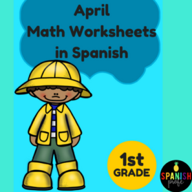 Hojas y centros de matemáticas para abril -Primer Grado (Spanish Math)