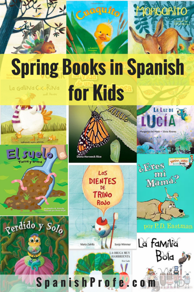 18 Spring Books In Spanish For Kids - Spanish Profe