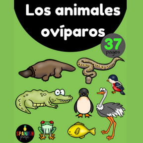 Los animales oviparos (Oviparous Animals in Spanish) - Spanish Profe