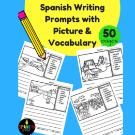 Spanish Writing Prompts with Vocabulary (Escritura)