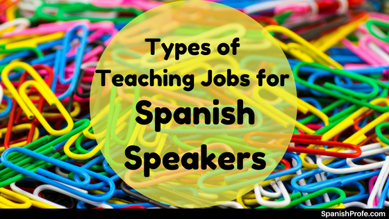 spanish teaching jobs near me