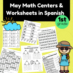 Hojas y centros de matemáticas para mayo -Primer Grado (Spanish Math May)